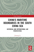 China's Maritime Boundaries in the South China Sea - Historical