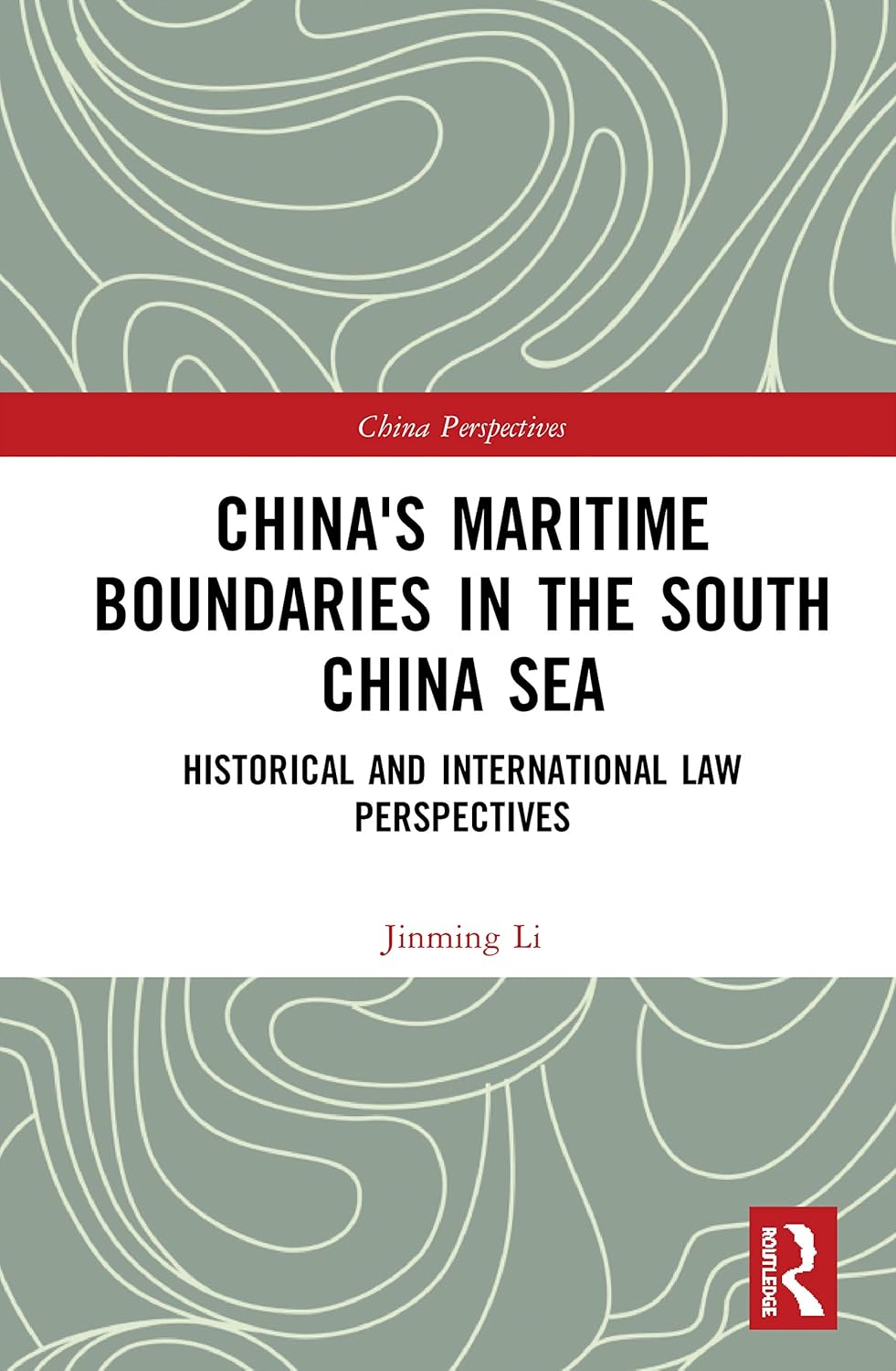 China's Maritime Boundaries in the South China Sea Explained