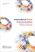 Intercultural Crisis Communication - Translation and Mediation