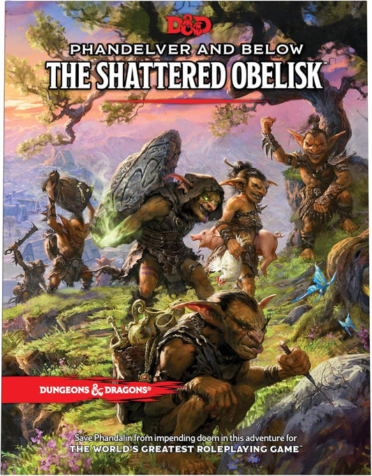 Phandelver and Below: The Shattered Obelisk Adventure Book