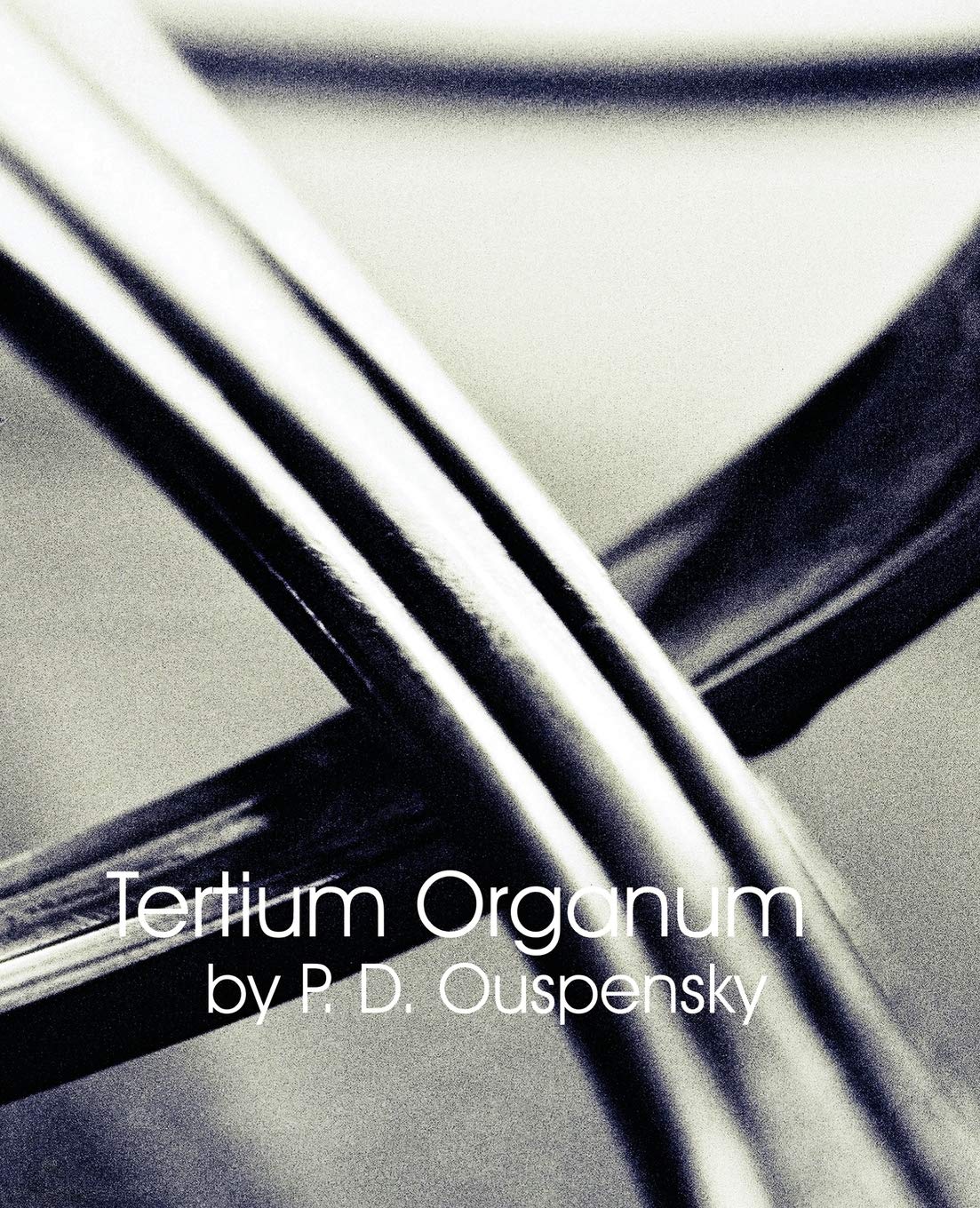 Tertium Organum: A Deep Dive into P D Ouspensky's Philosophy