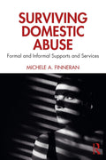 Surviving Domestic Abuse - Practical Guide to Support and Intervention