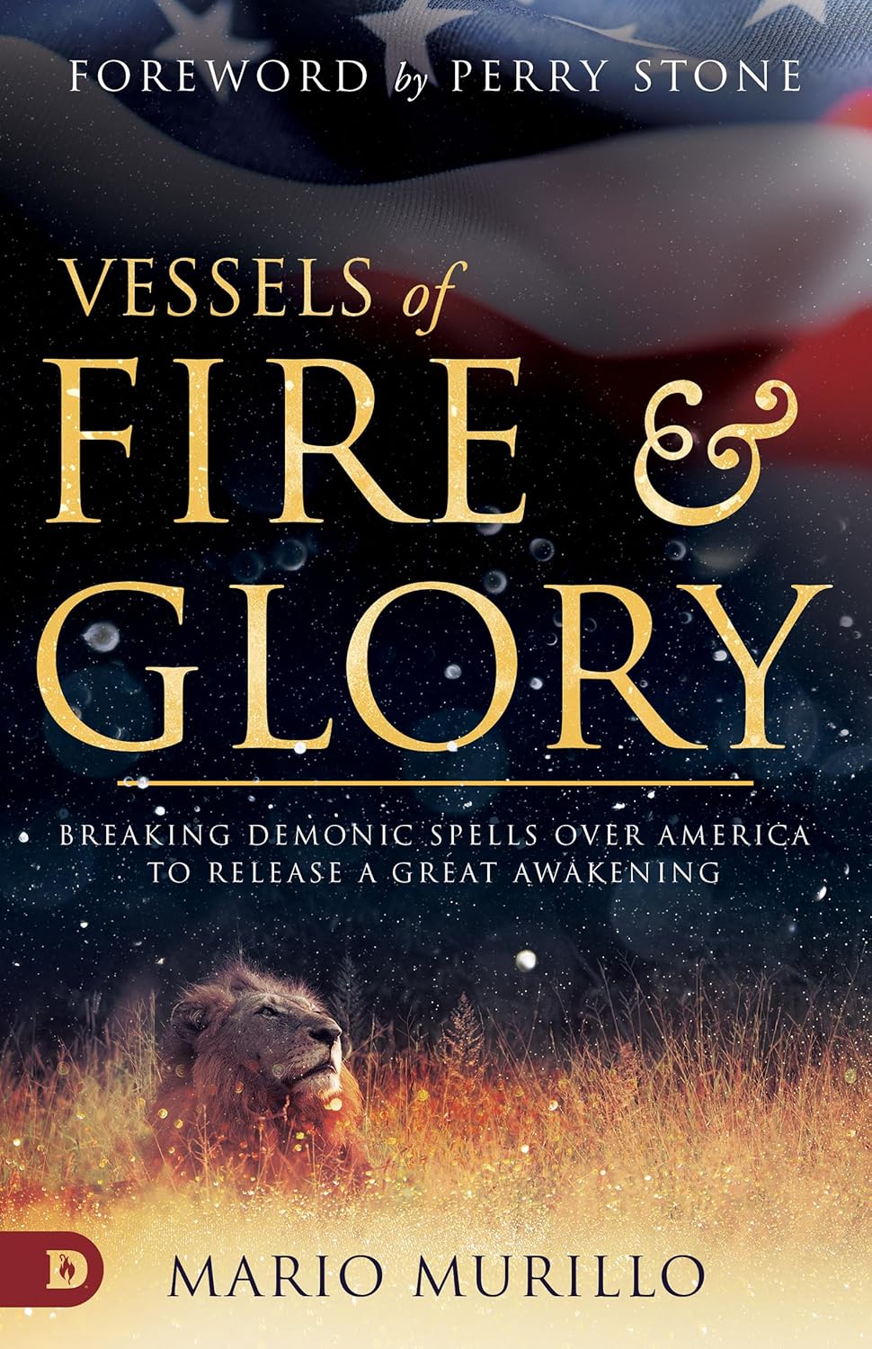 Break Demonic Spells: Ignite America's Awakening