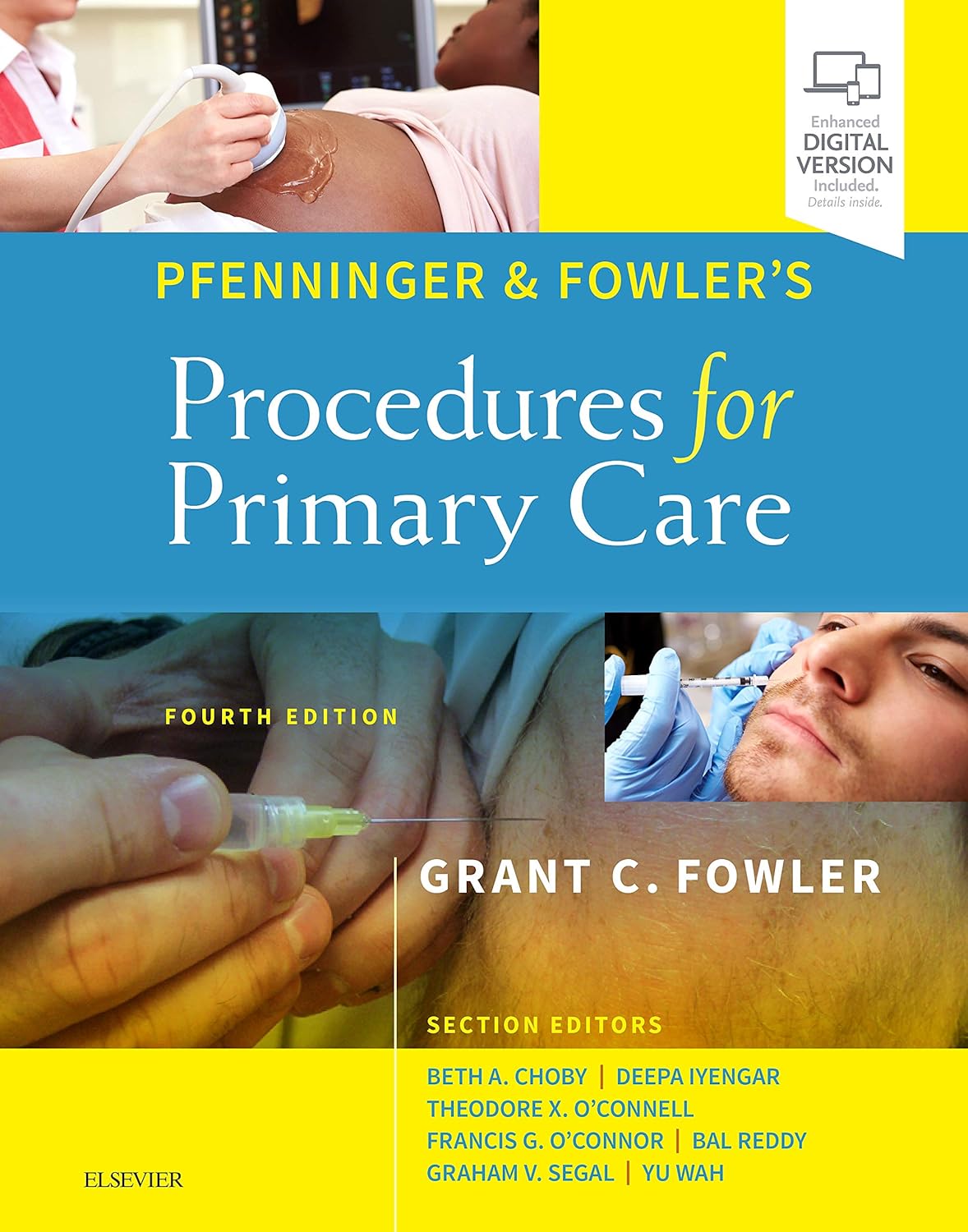 Pfenninger and Fowler's Procedures for Primary Care: Essential Guide