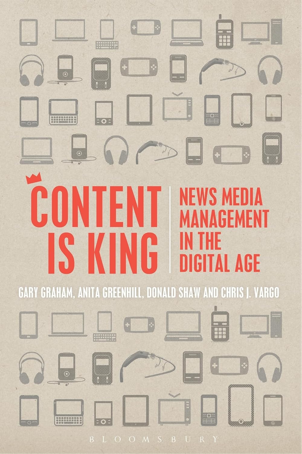 Content is King: News Media Management in the Digital Age Review