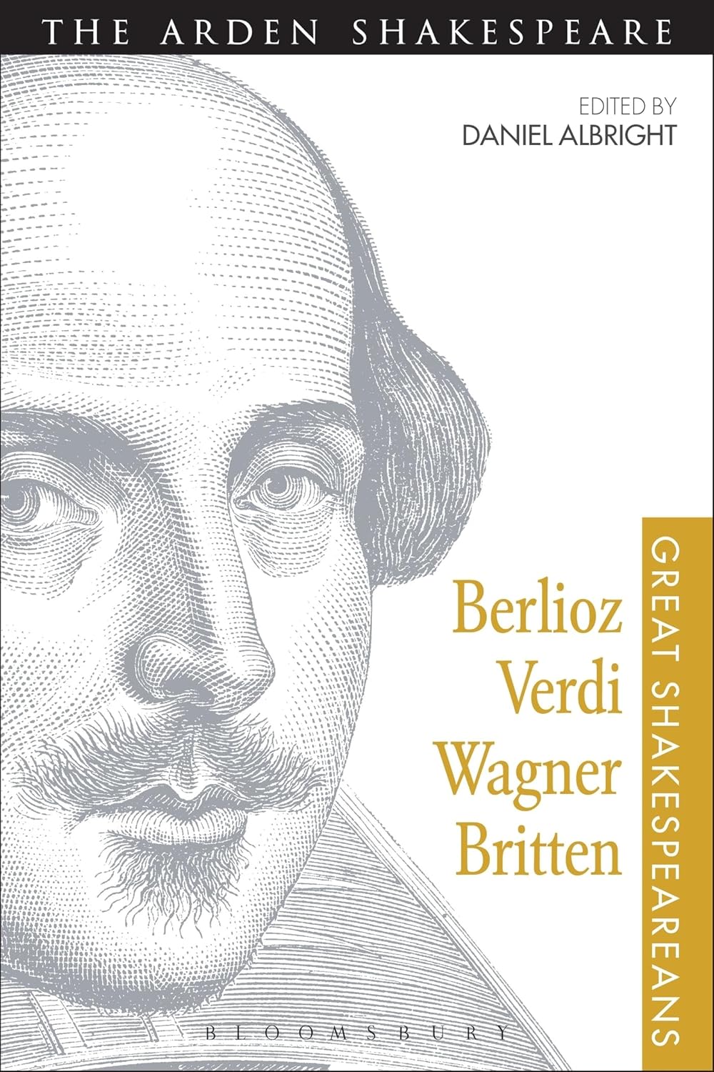 Great Shakespeareans: Volume XI Featuring Berlioz, Verdi, Wagner