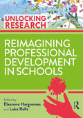 Reimagining Professional Development in Schools - Practical Reflection