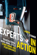 Experts in Action: Transnational Hong Kong-Style Stunt Work