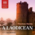 A Laodicean (Complete Classics) - Hardy's Modern 1880s Novel