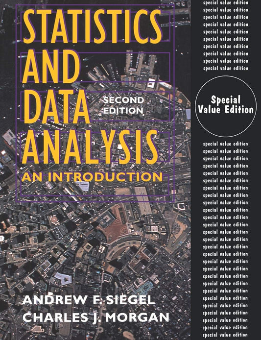 Statistics and Data Analysis: An Introduction for Beginners
