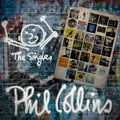 The Singles Double Vinyl LP - Career-Spanning Phil Collins Collection