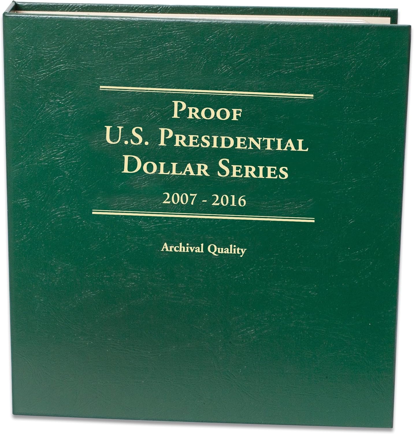 2007-2016 Presidential Dollar Proof Album for Coin Storage