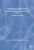 Applying the Rasch Model - Practical Guide to Rasch Measurement
