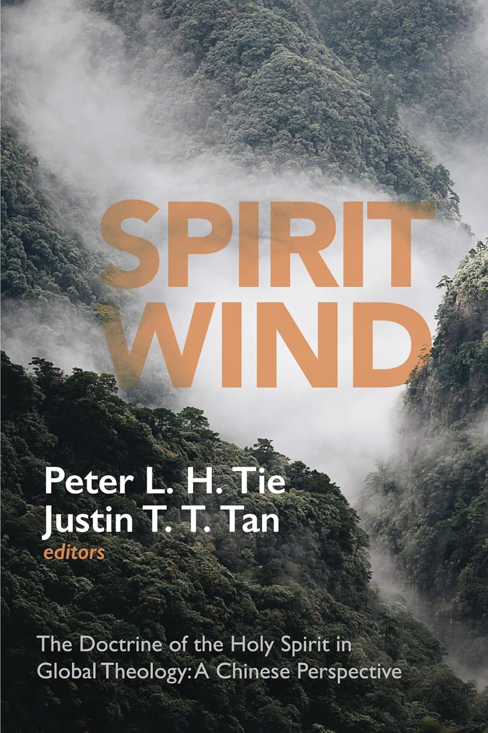 Spirit Wind: The Doctrine of the Holy Spirit in Global Theology