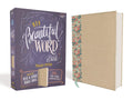 Illustrated NIV Beautiful Word Bible Updated Edition for Journaling