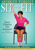 Sit and Be Fit Arthritis Chair Exercise Workout - Gentle Mobility