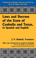 Laws and Decrees of the State of Coahuila and Texas Review