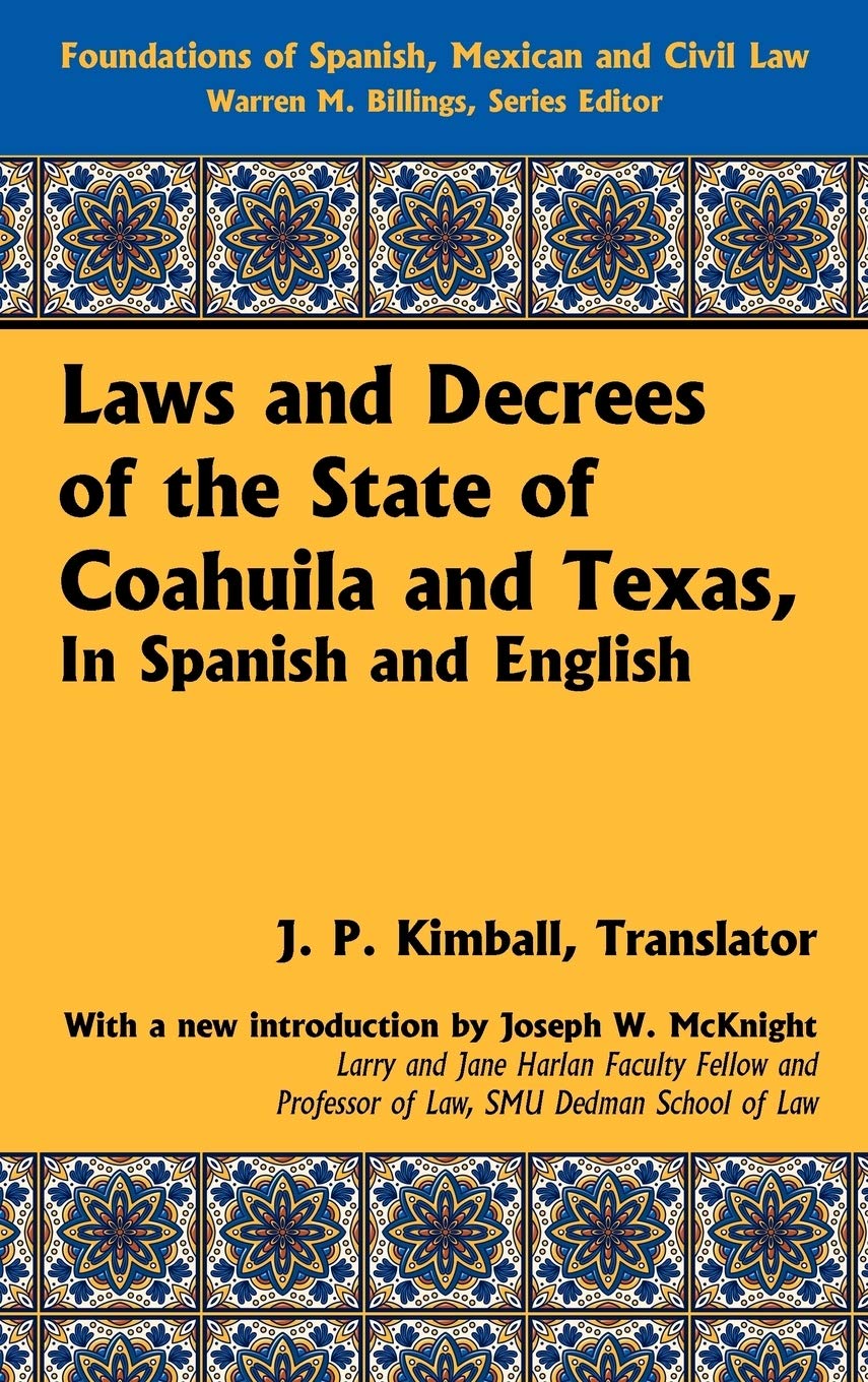 Laws and Decrees of the State of Coahuila and Texas Review