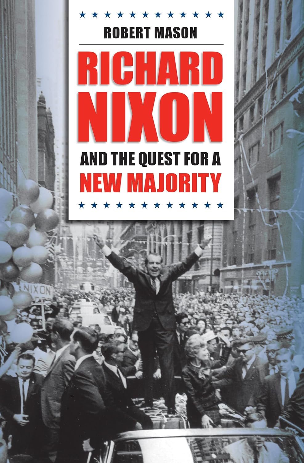 Richard Nixon and the Quest for a New Majority: A Deep Dive