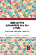 International Humanitarian Law and Justice - Historiography