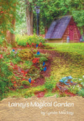 Lainey's Magical Garden - Read-Aloud Beginner Chapter Book