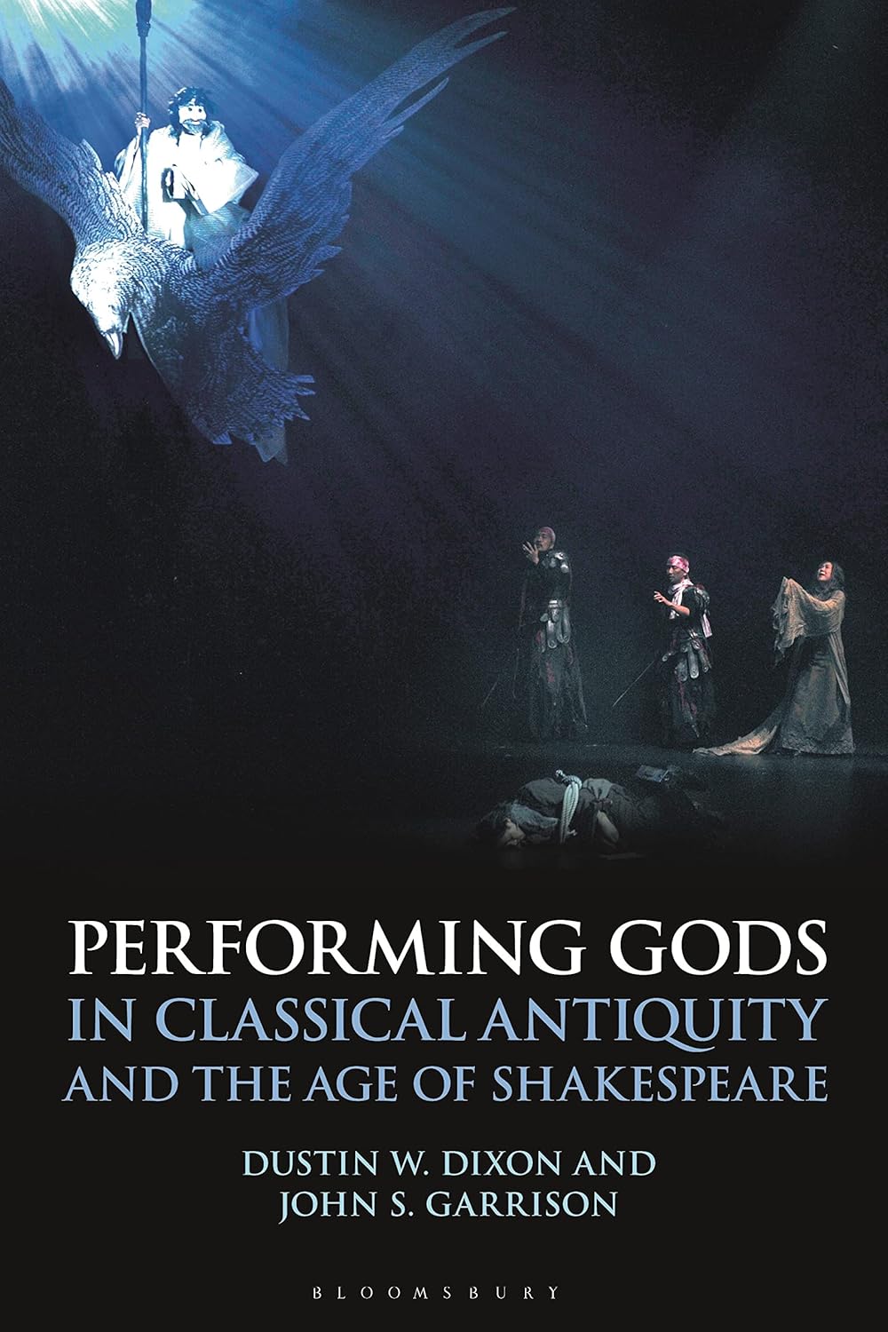 Performing Gods in Classical Antiquity and Shakespeare Studies
