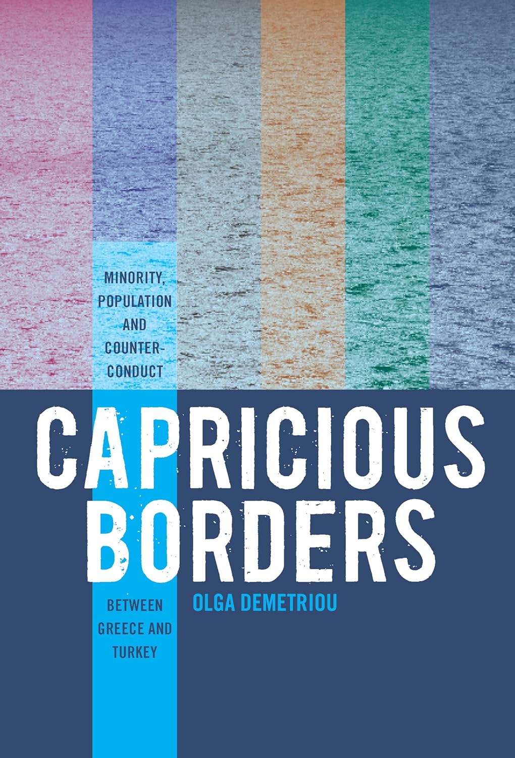 Capricious Borders: Minority, Population, and Counter-Conduct Analysis
