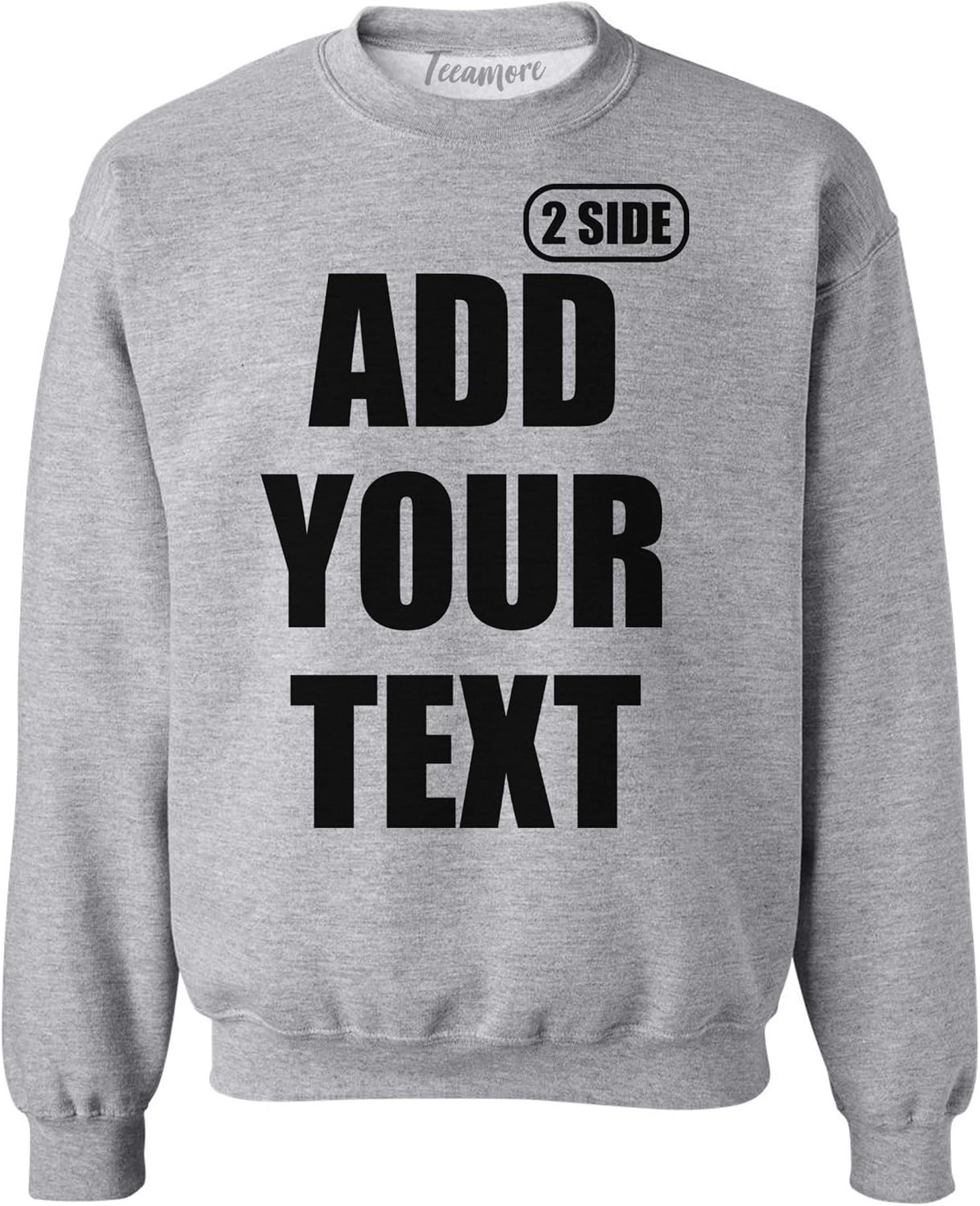 Personalized Crewneck Sweatshirt - Custom Text Front/Back Print