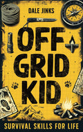 Survival Skills For Kids: Ultimate Outdoor Guide