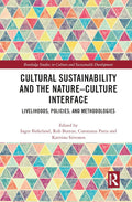 Cultural Sustainability and the Nature-Culture Interface Insights