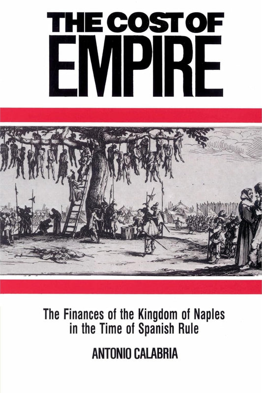 The Cost of Empire: Finances of the Kingdom of Naples Explained