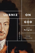 Leibniz on God and Religion: A Reader - Selected Writings and Themes