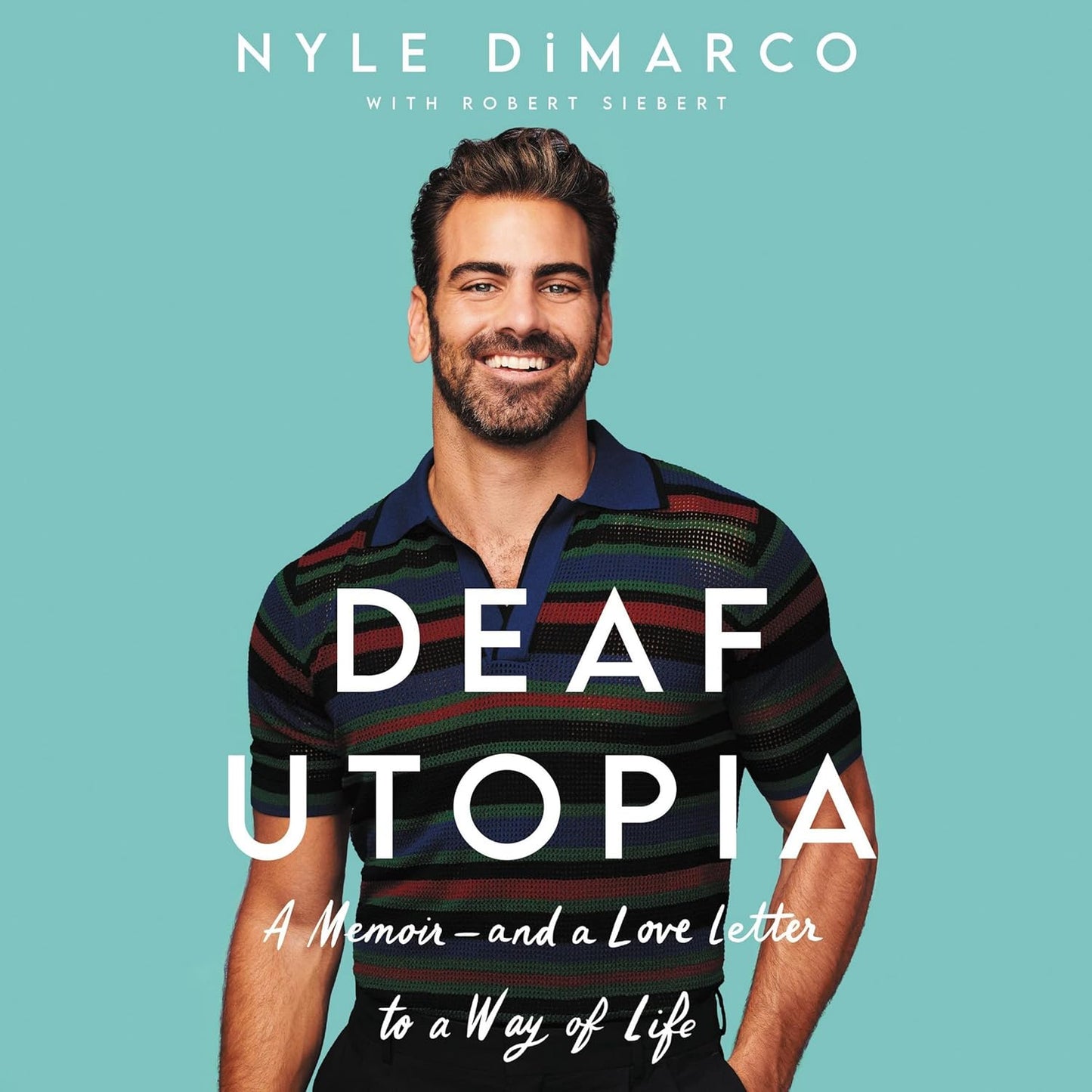 Deaf Utopia: A Memoir and Love Letter to Deaf Culture