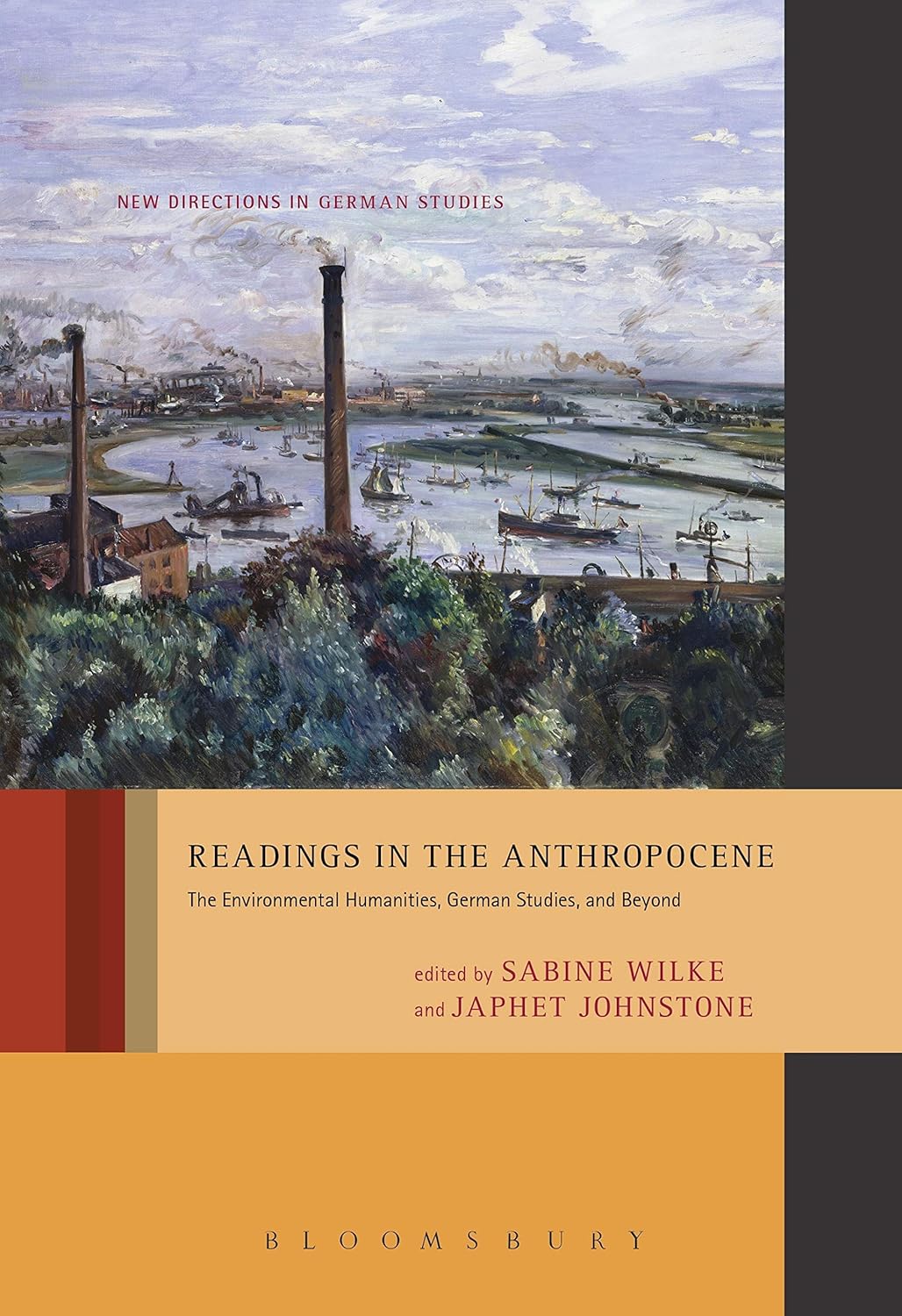Readings in the Anthropocene: Environmental Humanities Insights