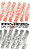 Scepticism and Naturalism: Some Varieties - Compact Philosophical