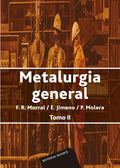 Metalurgia general Spanish Edition - Essential Reference