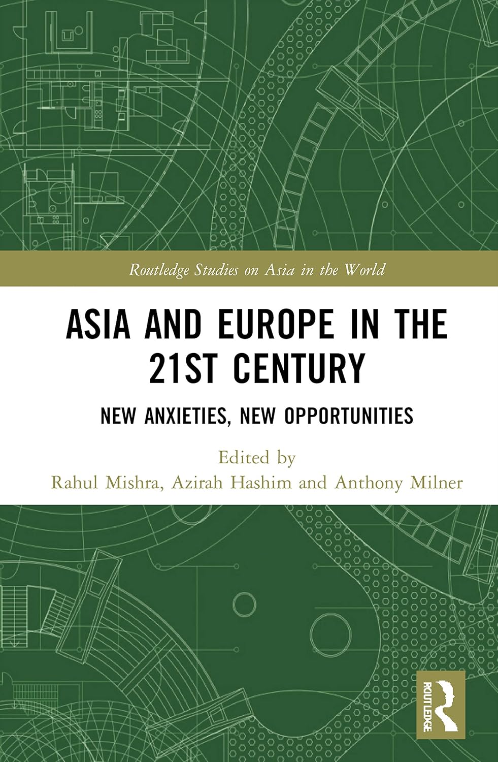 Asia and Europe in the 21st Century: A Comprehensive Study