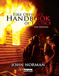 Fire Officer's Handbook of Tactics - Practical Fireground Guidance