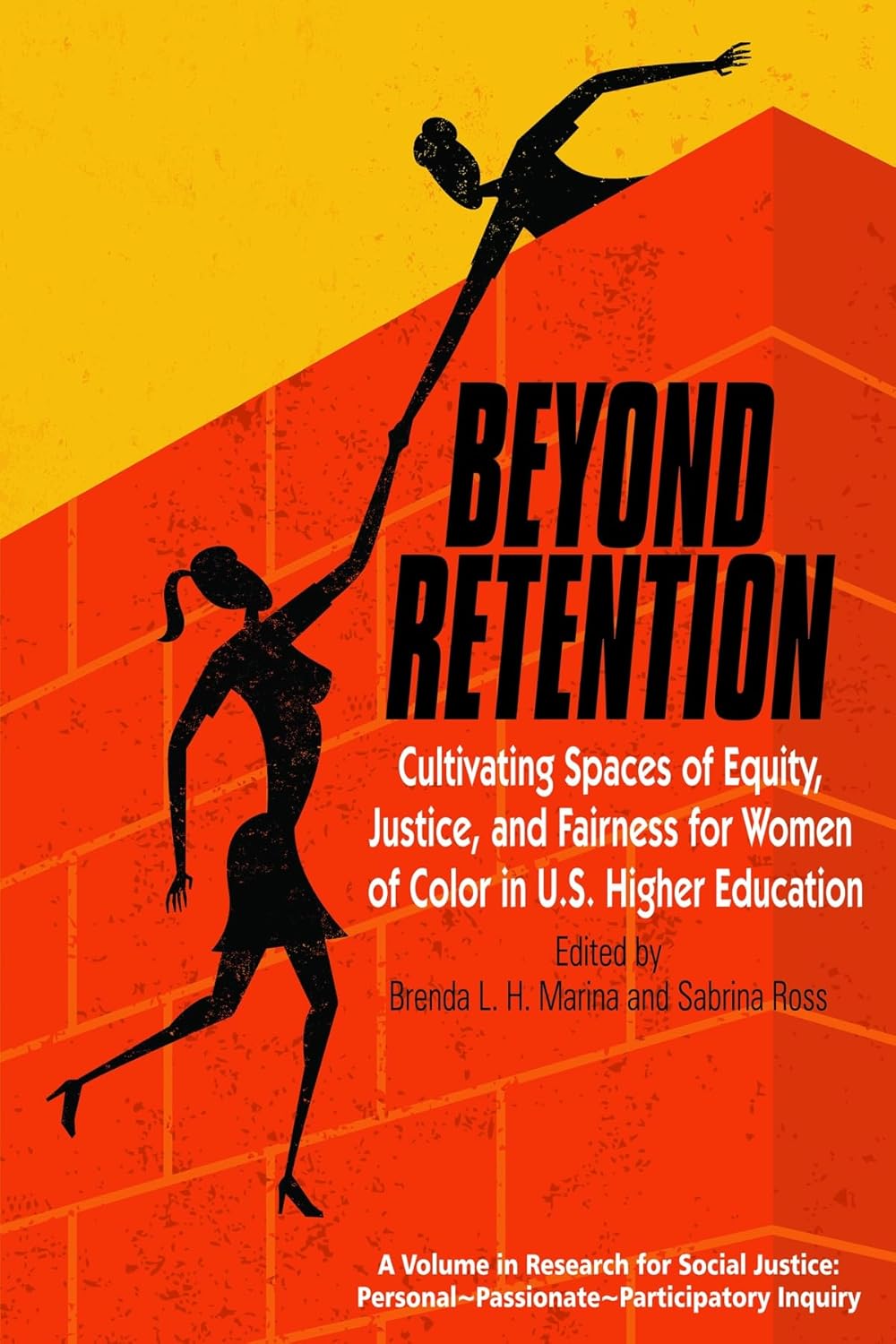 Beyond Retention: Cultivating Equity and Justice for Women of Color
