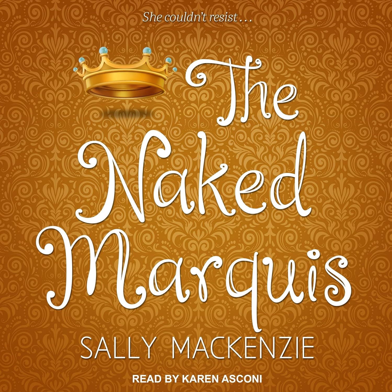 The Naked Marquis by Sally MacKenzie: A Captivating Romance Novel