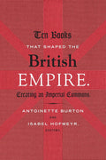 Ten Books That Shaped the British Empire - Scholarly