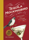 Tequila Mockingbird: Literary Cocktails