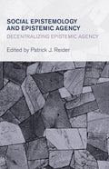Social Epistemology and Epistemic Agency: A New Perspective