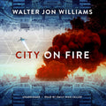 City on Fire: The Metropolitan Series Book 2 - of a Dense Urban