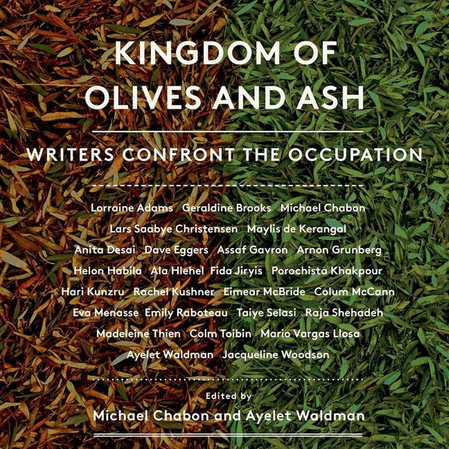 Kingdom of Olives and Ash: Writers Confront the Occupation Review