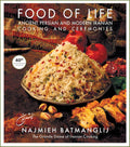 Food of Life: Ancient Persian and Modern Iranian Cooking Guide