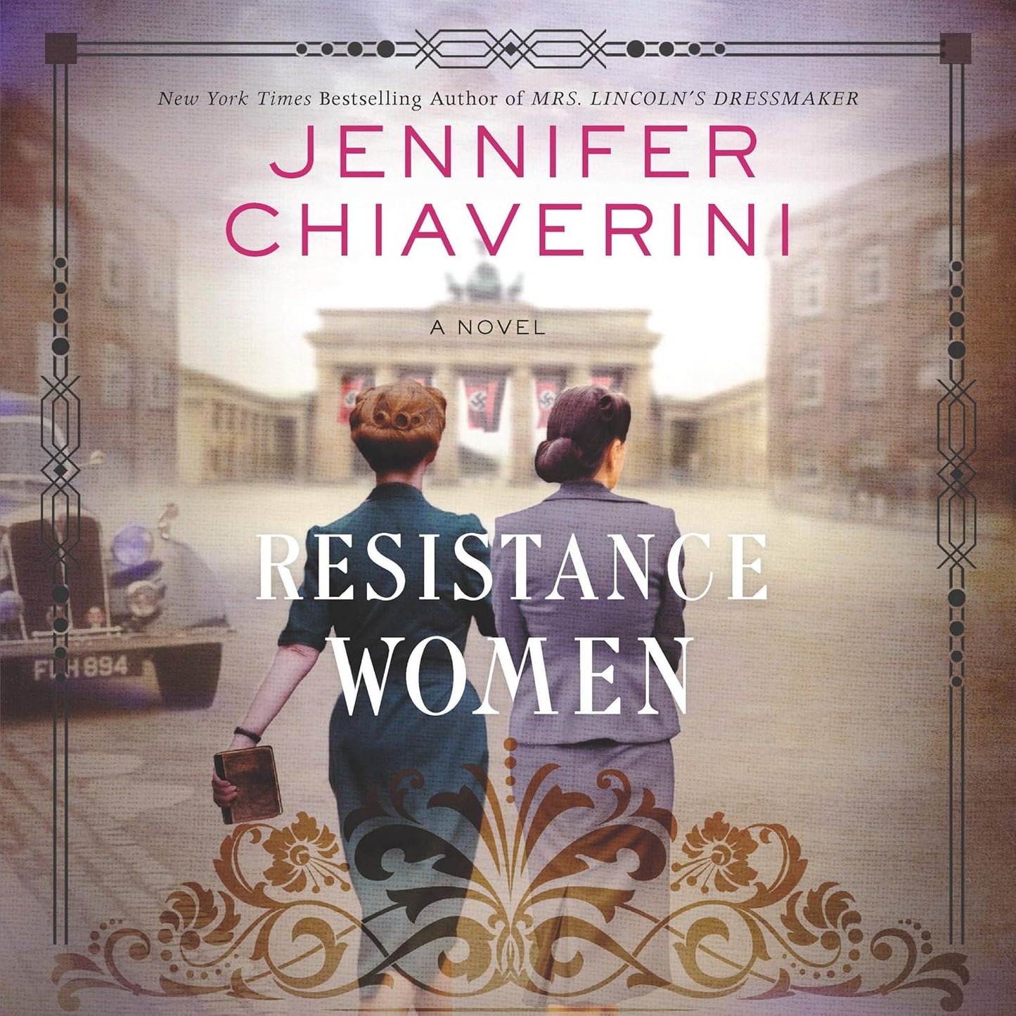 Resistance Women by Jennifer Chiaverini - A Gripping Historical Novel