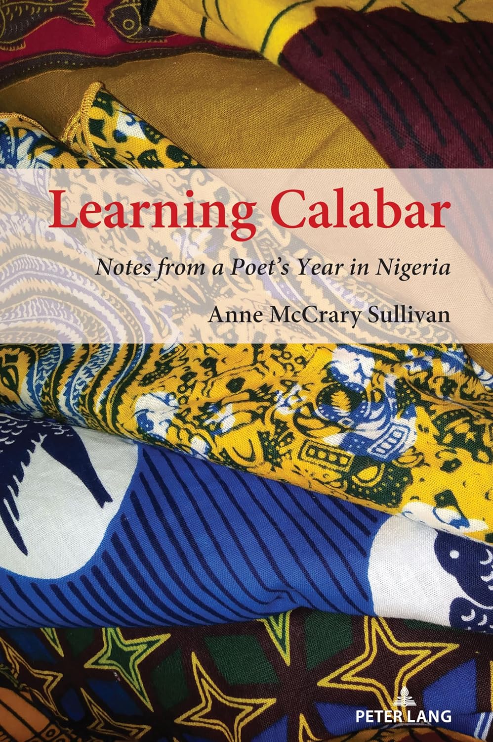 Learning Calabar: Notes from a Poets Year in Nigeria Review