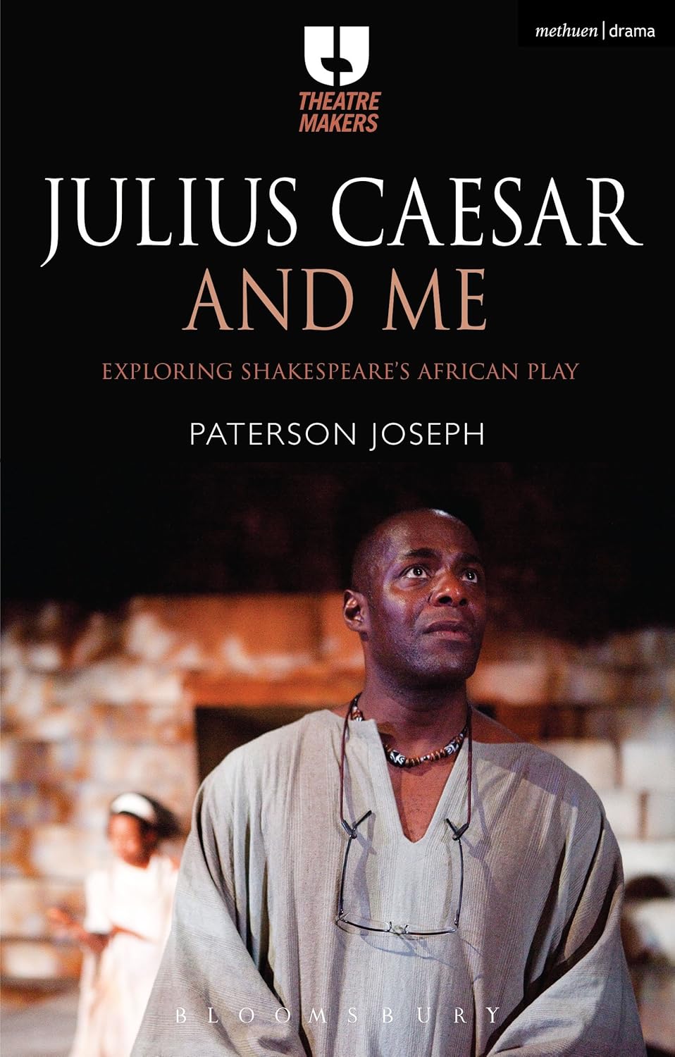 Julius Caesar and Me: Exploring Shakespeare's African Play Review