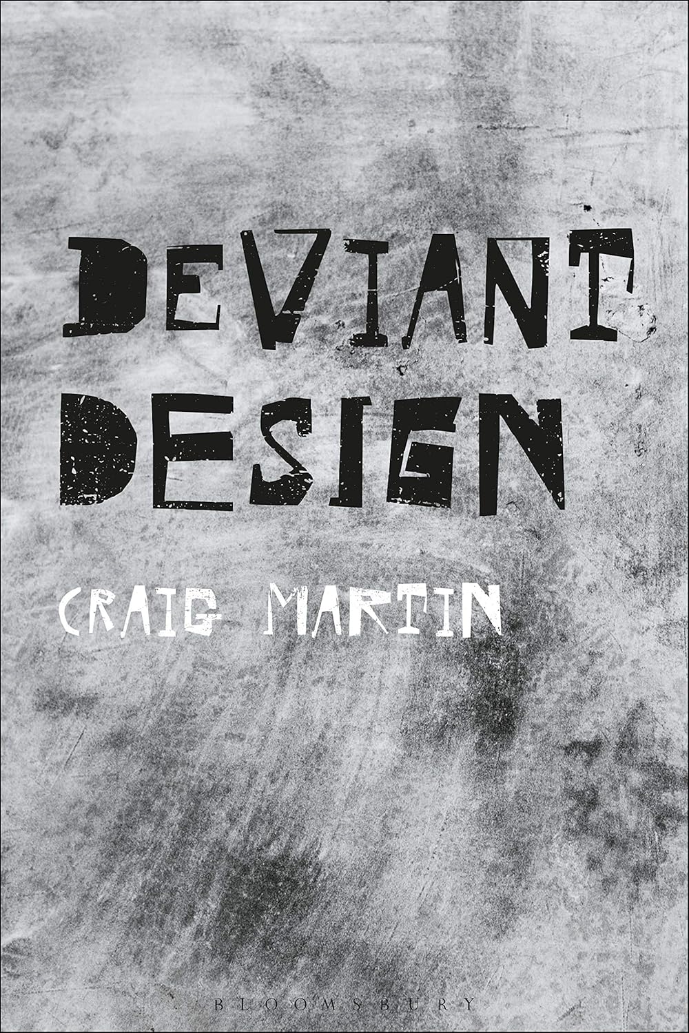 Deviant Design: The Ad Hoc, the Illicit, the Controversial Review